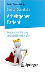 Cover Arbeitgeber Patient - Kundenorientierung in Gesundheitsberufen