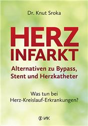 Cover Herzinfarkt - Alternativen zu Bypass, Stent und Herzkatheter