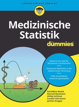 Medizinische Statistik  für Dummies