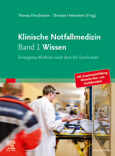 Klinische Notfallmedizin - Band 1 Wissen