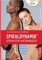 Cover Spiraldynamik - schmerzfrei und beweglich / mit DVD