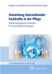 Cover Anwerbung internationaler Fachkräfte in der Pflege