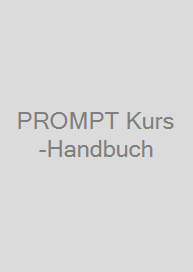 PROMPT Kurs-Handbuch