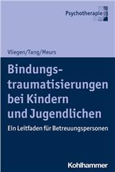 Cover Bindungstraumatisierungen bei Kindern und Jugendlichen