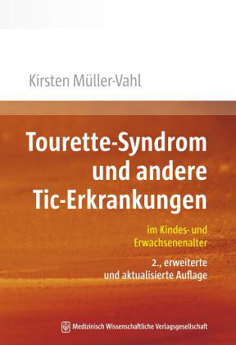 Tourette-Syndrom und andere Tic-Erkrankungen