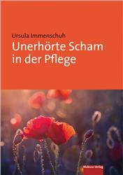Cover Unerhörte Scham in der Pflege