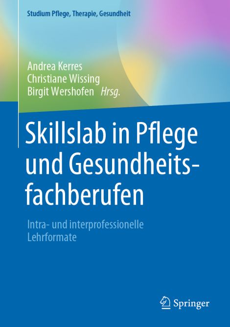 Skillslab in Pflege und Gesundheitsfachberufen