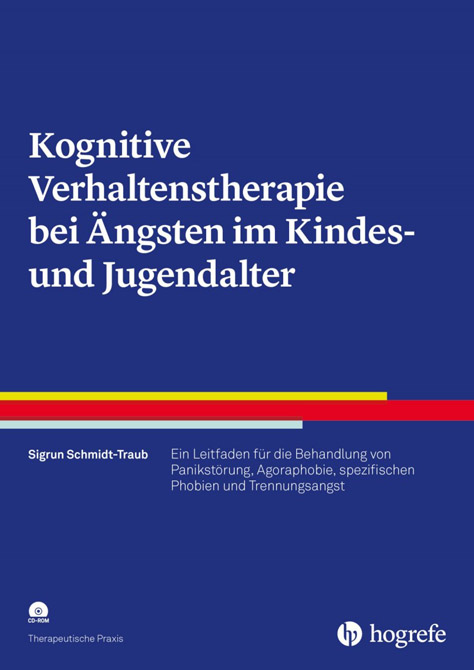 Kognitive Verhaltenstherapie bei Ängsten im Kindes- und Jugendalter