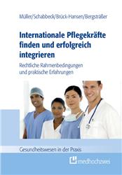 Cover Internationale Pflegekräfte finden und erfolgreich integrieren