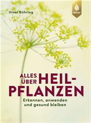 Cover Alles über Heilpflanzen