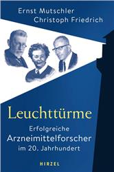 Cover Leuchttürme - Erfolgreiche Arzneimittelforscher im 20. Jahrhundert