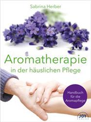Cover Aromatherapie in der häuslichen Pflege