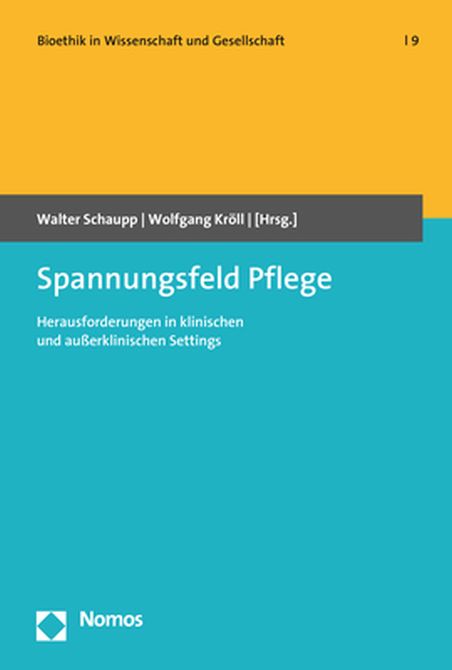 Spannungsfeld Pflege