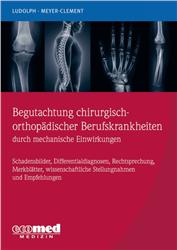 Cover Begutachtung chirurgisch-orthopädischer Berufskrankheiten