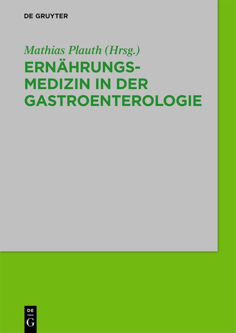 Ernährungsmedizin in der Gastroenterologie