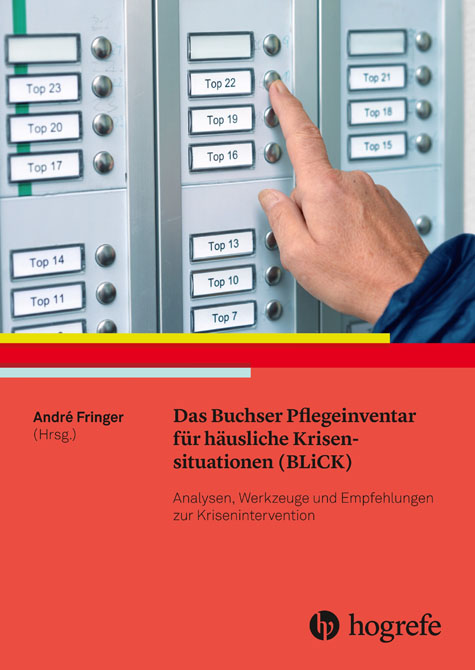 Das Buchser Pflegeinventar für häusliche Krisensituationen (BLiCK)