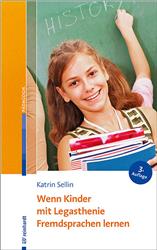 Cover Wenn Kinder mit Legasthenie Fremdsprachen lernen