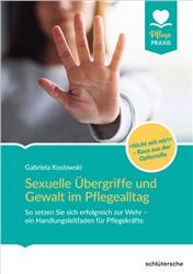 Cover Sexuelle Übergriffe und Gewalt im Pflegealltag