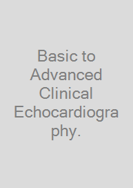 Cover Basic to Advanced Clinical Echocardiography.