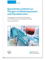 Cover Querschnitts-Leitlinien zur Therapie mit Blutkomponenten und Plasmaderivaten