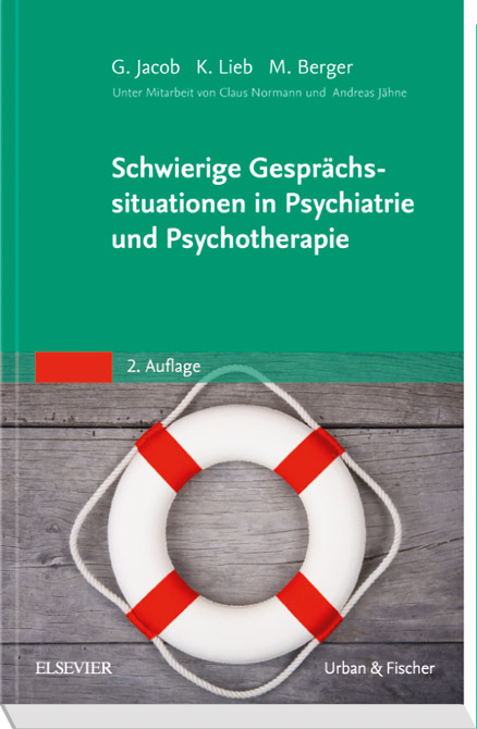 Schwierige Gesprächssituationen in Psychiatrie und Psychotherapie