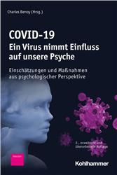 Cover COVID-19 - Ein Virus nimmt Einfluss auf unsere Psyche