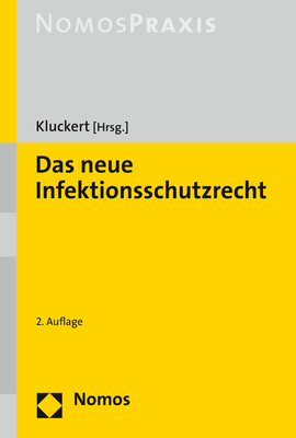 Das neue Infektionsschutzrecht