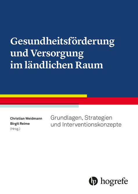 Gesundheitsförderung und Versorgung im ländlichen Raum