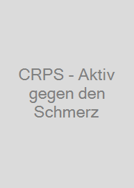 CRPS - Aktiv gegen den Schmerz