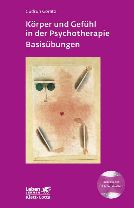 Körper und Gefühl in der Psychotherapie - Basisübungen