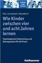 Cover Wie Kinder zwischen vier und acht Jahren lernen