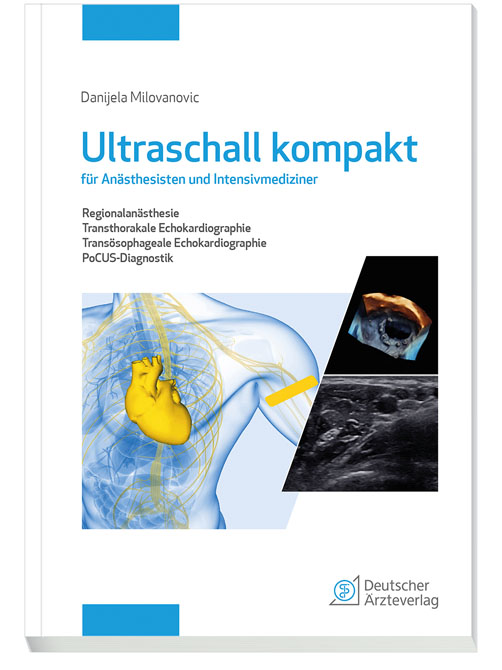 Ultraschall kompakt für Anästhesisten und Intensivmediziner