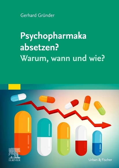 Psychopharmaka absetzen? Warum, wann und wie?