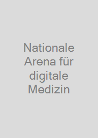 Cover Nationale Arena für digitale Medizin