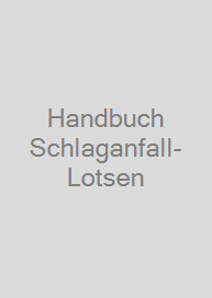 Handbuch Schlaganfall-Lotsen