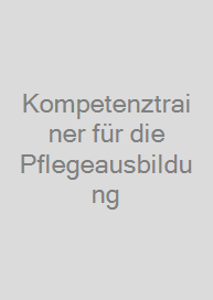 Cover Kompetenztrainer für die Pflegeausbildung
