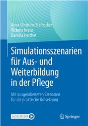 Cover Simulationsszenarien für Aus- und Weiterbildung in der Pflege