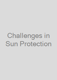 Cover Challenges in Sun Protection