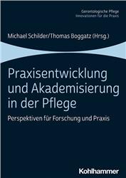 Cover Praxisentwicklung und Akademisierung in der Pflege