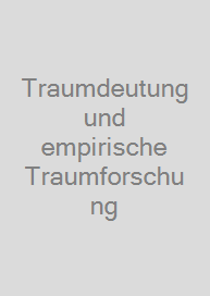 Cover Traumdeutung und empirische Traumforschung