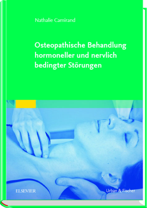 Osteopathische Behandlung hormoneller und nervaler Störungen
