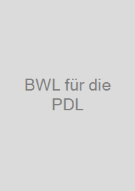 BWL für die PDL