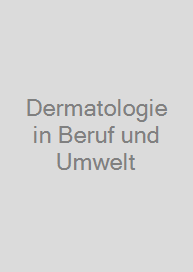 Cover Dermatologie in Beruf und Umwelt
