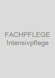 FACHPFLEGE Intensivpflege