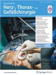 Zeitschrift für Herz-, Thorax- und Gefäßchirurgie