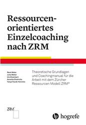 Cover Ressourcenorientiertes Einzelcoaching nach ZRM