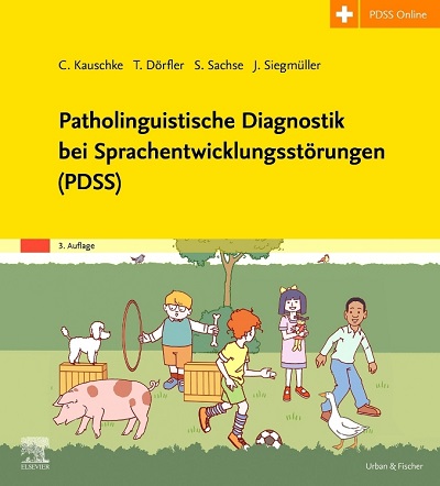 Patholinguistische Diagnostik bei Sprachentwicklungsstörungen (PDSS)