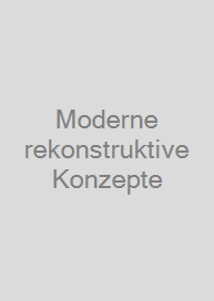 Cover Moderne rekonstruktive Konzepte