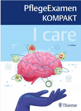 I care - PflegeExamen Kompakt