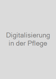 Cover Digitalisierung in der Pflege